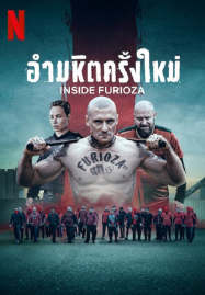 Inside Furioza (2025) อำมหิตครั้งใหม่