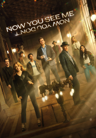 Now You See Me 3 Now You Don’t (2025) อาชญากลปล้นโลก 3