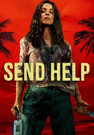 Send Help (2026) โปรดส่งใครมาช่วยฉันที