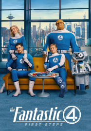The Fantastic Four First Steps (2025) เดอะ แฟนแทสติก 4 จุดเริ่มต้นปฐมบทใหม่