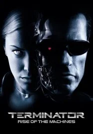 Terminator 3 Rise of the Machines (2003) เทอร์มิเนเตอร์ 3 กำเนิดใหม่เครื่องจักรสังหาร
