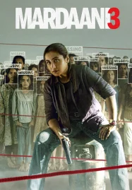 Mardaani 3 (2026) หญิงเหล็กล่าทมิฬ 3