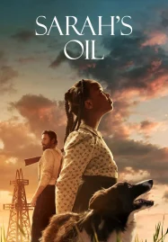 Sarah’s Oil (2025) น้ำมันของซาราห์